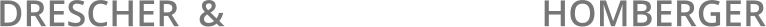 DRESCHER  & HOMBERGER