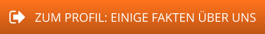 ZUM PROFIL: EINIGE FAKTEN ÜBER UNS
