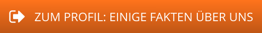 ZUM PROFIL: EINIGE FAKTEN ÜBER UNS